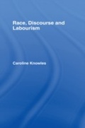 Cover: Race, Discourse and Labourism - Routledge