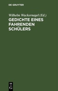 Cover: Gedichte eines fahrenden Sch&uuml;lers - De Gruyter