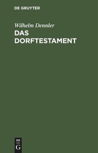 Abbildung von: Das Dorftestament - Mercury Learning and Information