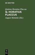 Cover: Q. Horatius Flaccus - De Gruyter