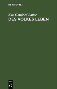Abbildung von: Des Volkes Leben - De Gruyter