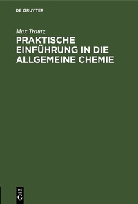 Abbildung von: Praktische Einführung in die Allgemeine Chemie - De Gruyter