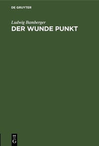Abbildung von: Der wunde Punkt - De Gruyter