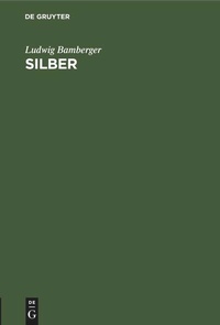 Enlarge image Cover: Silber - De Gruyter
