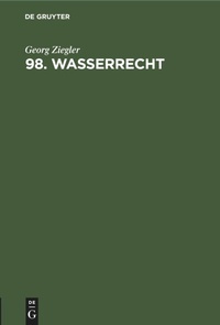 Abbildung von: 98. Wasserrecht - Mercury Learning and Information