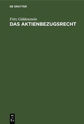 Abbildung von: Das Aktienbezugsrecht - De Gruyter
