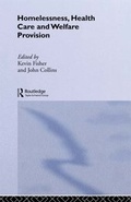 Cover: Homelessness, Health Care and Welfare Provision - Routledge