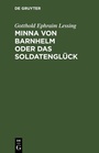 Cover: Minna von Barnhelm oder das Soldatenglück - De Gruyter