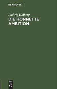 Abbildung von: Die Honnette Ambition - Mercury Learning and Information
