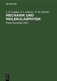 Abbildung von: Mechanik und Molekularphysik - De Gruyter