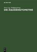 Cover: Die &Auml;quidensitometrie - De Gruyter