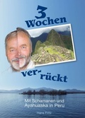 Cover: Drei Wochen ver-r&uuml;ckt - tredition