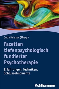 Abbildung von: Facetten tiefenpsychologisch fundierter Psychotherapie - Kohlhammer