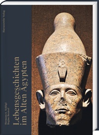 Abbildung von: Lebensgeschichten im Alten Ägypten - Harrassowitz Verlag