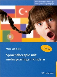 Abbildung von: Sprachtherapie mit mehrsprachigen Kindern - Ernst Reinhardt Verlag