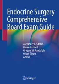 Abbildung von: Endocrine Surgery Comprehensive Board Exam Guide - Springer