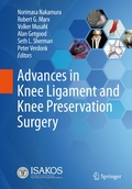 Cover: Advances in Knee Ligament and Knee Preservation Surgery - Springer