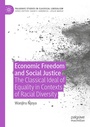 Cover: Economic Freedom and Social Justice - Palgrave Macmillan