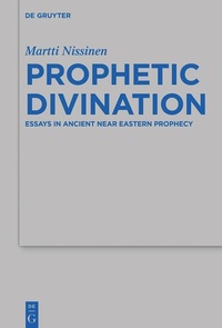 Enlarge image Cover: Prophetic Divination - De Gruyter