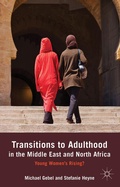 Cover: Transitions to Adulthood in the Middle East and North Africa - Palgrave Macmillan