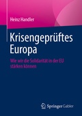 Cover: Krisengepr&uuml;ftes Europa - Springer Gabler