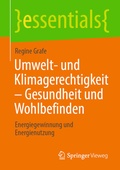 Cover: Umwelt- und Klimagerechtigkeit - Gesundheit und Wohlbefinden - Springer Vieweg
