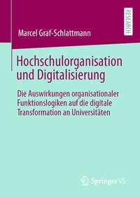 Abbildung von: Hochschulorganisation und Digitalisierung - Springer VS