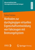 Abbildung von: Methoden zur durchgängigen virtuellen Eigenschaftsentwicklung von Fahrzeugen mit Bremsregelsystem - Springer Vieweg