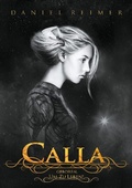 Cover: Calla - Geboren, um zu leben! - BoD - Books on Demand