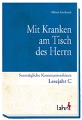 Cover: Mit Kranken am Tisch des Herrn - Lahn-Verlag