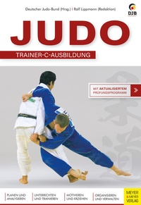 Enlarge image Cover: Judo - C-Trainer Ausbildung - Meyer & Meyer