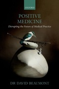 Abbildung von: Positive Medicine - OUP eBook
