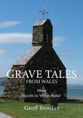 Cover: Grave Tales from Wales - Cambria Publishing