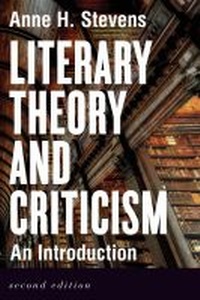 Enlarge image Cover: Literary Theory and Criticism: An Introduction - Second Edition - Broadview Press Ltd