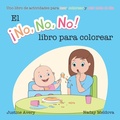 Cover: El !No No No! libro para colorear - Suteki Creative