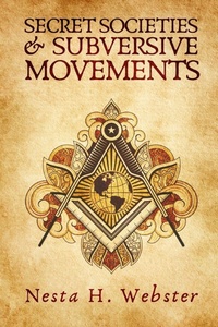 Enlarge image Cover: Secret Societies And Subversive Movement - Lushena Books