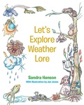 Cover: Let's Explore Weather Lore - Newman Springs Publishing, Inc.
