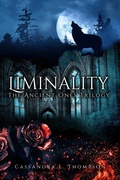 Cover: Liminality (The Ancient Ones Trilogy, #2) - Quill & Crow Publishing House