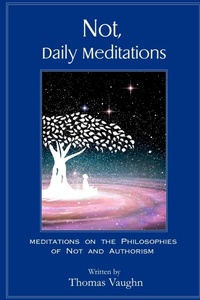 Enlarge image Cover: Not, Daily Meditations - Church of Not
