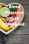 Cover: Blood Pressure Diet Cookbook - James Haig