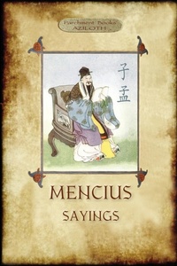 Abbildung von: The Sayings of Mencius - Aziloth Books