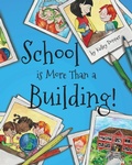 Cover: School is More Than a Building - Kelley Donner