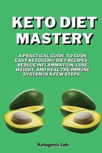 Enlarge image Cover: Keto Diet Mastery - Ketogenic Lab