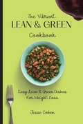 Cover: The Vibrant Lean & Green Cookbook - Jesse Cohen