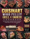 Cover: Cuisinart Wood Pellet Grill and Smoker Cookbook - Cheryl Davis