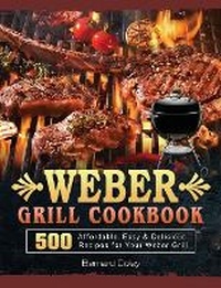 Abbildung von: Weber Grill Cookbook - Bernard Coley