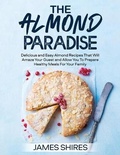 Cover: The Almond Paradise - James Shires