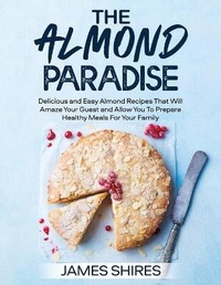 Enlarge image Cover: The Almond Paradise - James Shires