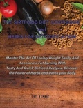 Cover: THE SIRTFOOD DIET COOKBOOK and HERBS FOR DETOXIFICATION - TIM YOUNG