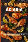 Cover: Friggitrice Ad Aria - Laura Rossi